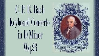 CPE Bach  Keyboard Concerto In D Minor Wq 23 [upl. by Audrie]