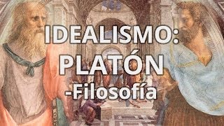 Idealismo Platón  Filosofía  Educatina [upl. by Strauss]