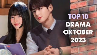 REKOMENDASI  10 Drama Korea Terbaru Oktober 2023 [upl. by Pasol]