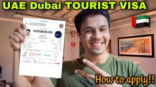 UAE  Dubai TOURIST VISA  HOW TO APPLY  Complete Guide [upl. by Enimzzaj842]