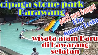 CIPAGA STONE PARK  wisata Baru loji Karawang selatan [upl. by Lallage]