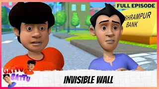 Gattu Battu  Full Episode  Invisible Wall [upl. by Raymond404]