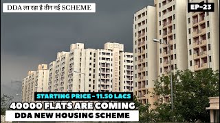 DDA New Housing Scheme 2024  DDA New Housing Scheme Coming Soon  Cheapest Flats In Delhi  DDA [upl. by Nekciv]