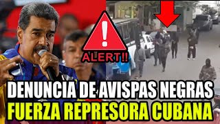 🚨 ALERTA MAXIMA PRESENCIA DE COLECTIVOS CUBANOS EN VENEZUELA SE LLAMAN quotAVISPAS NEGRASquot [upl. by Dihaz]