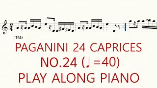 Paganini Caprice No24 ♩40 for Violin Slow Practice Play Along Piano [upl. by Omar]