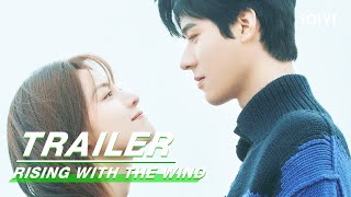 Trailer Meet the Match  Rising With the Wind  我要逆风去  IQIYI [upl. by Nanci]