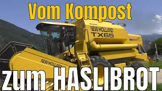 Vom Kompost zum Haslibrot 2019 Fortsetzung folgt [upl. by Eirelav588]