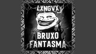 BRUXO FANTASMA SUPER SLOWED [upl. by Eirojram]