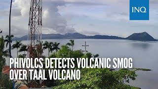 Phivolcs detects volcanic smog over Taal Volcano [upl. by Sybil44]