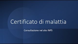 Tutorial consultazione certificato malattia [upl. by Carl54]