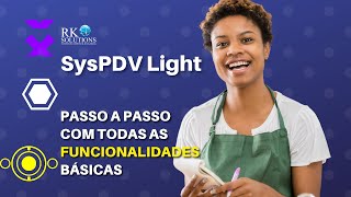 Como Usar O SysPDV light PASSO A PASSO [upl. by Abbotsen]