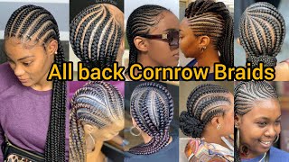 Classic All back Cornrow Braids  Straight back Cornrow  Braided Hairstyles  Ghana Weaving Braids [upl. by Nert]