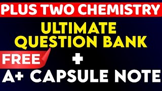 Plus Two Chemistry Free A Capsules Notes amp Ultimate Question Bank 📚 Eduport [upl. by Wayolle402]