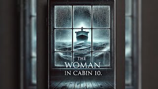 Das Hörbuch zu Romance  Woman in Cabin 10  Thriller Hörbuch Komplett [upl. by Notslah]