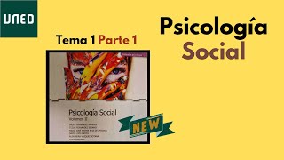 Tema 1 Introducción a la Psicología Social  Parte 1  UNED [upl. by Ahsilahs]