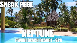 Sneak Peek  Neptune Pwani Beach Resort  Spa Zanzibar [upl. by Yeruoc]