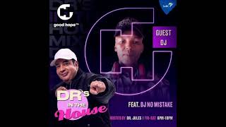 Drs In The House Club Remixes Mixtape Live Mixed By DJ NoMistake 29 November 2024 [upl. by Selwin985]