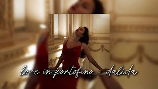 love in portofino  dalida  i found my love in portofino tiktok song [upl. by Kiki239]