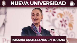 ¡Baja California tendrá una Universidad Rosario Castellanos [upl. by Gnihc]