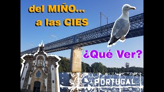 GALICIA del Miño a las CIES ¿QUÉ VER [upl. by Eletnahs]