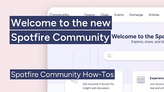 Top 5 features of the Spotfire Community [upl. by Tihw]