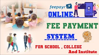 SchoolCollege And Institute Ka Fees Online Mobile and Computer Se Bhare  Online Fee Payment System [upl. by Patterman]