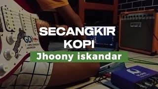 •SECANGKIR KOPI•  Jhonny Iskandar  Guitar instrument Dangdut Cover [upl. by Tiana]