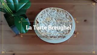 La Tarte Breughel  Tarte aux Pommes Belge  Belgian Apple Tart [upl. by Atonsah]