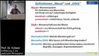 Praktische Philosophie 1a Ethik und Moral  Begriffsklärungen [upl. by Garmaise]