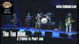 The Ten Band A Tribute to Pearl Jam  AXS TV November 11 2014 [upl. by Summers]