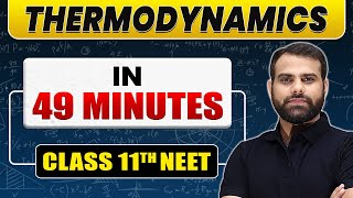 THERMODYNAMICS AND THERMOCHEMISTRY in 2 Hours  All Theory  Expected Questions for NEET [upl. by Cristie]