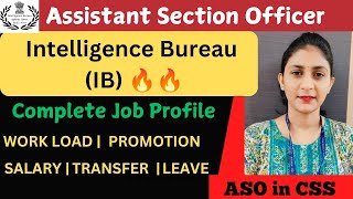 ASO in IB  Intelligence Bureau complete detailsJob profileSalaryTransfer and Promotion ✅ [upl. by Ellon571]