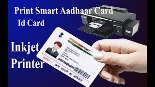 how to Smart Card print using Inkjet printer [upl. by Citarella743]