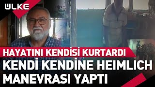 Kendi Kendisine Heimlich Manevrası Yaparak Hayatını Kurtardı [upl. by Ahlgren]