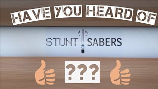 StuntSabers Guardian Unboxing [upl. by Tobit]