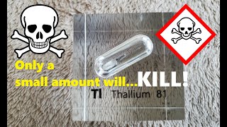 Thallium  The most TOXIC amp EVIL metal ever Tiny amount will KILL [upl. by Vola]