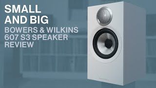 Bowers amp Wilkins 607 S3 Reveiw HD 1080p [upl. by Delmor918]