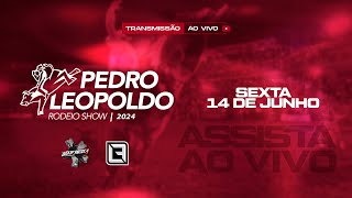 PEDRO LEOPOLDO RODEIO SHOW  2024  EKIP ROZETA SEXTA [upl. by Pimbley132]