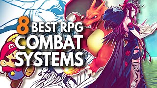 The 8 Best RPG Combat Systems [upl. by Egap798]