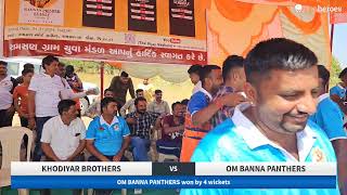 Live Cricket Match  KHODIYAR BROTHERS vs OM BANNA PANTHERS  02Nov24 1041 AM 10  RAMSAN PREMIER [upl. by Tomkiel]