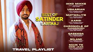 Travel Playlist by Satinder Sartaaj  Punjabi Song 2024  Best of Satinder Sartaj Songs [upl. by Kaasi411]