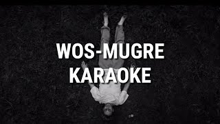 WOSMUGREKARAOKE [upl. by Genisia]