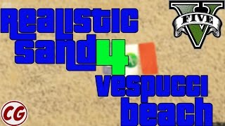 GTA V  Realistic Sand for Vespucci Beach MOD [upl. by Fendig]