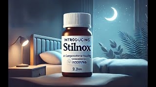 Introducing STILNOX A Comprehensive Guide to Treating Insomnia [upl. by Gilud77]