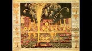 Handel  Music for the Royal Fireworks La Réjouissance [upl. by Gregg]