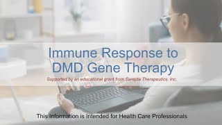 Immune Response to DMD Gene Therapy [upl. by Auqeenahs]