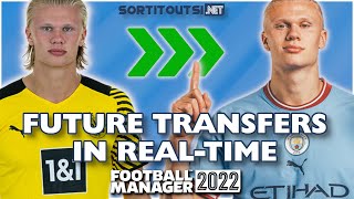 Play FM22 with Future Transfers in RealTime [upl. by Mafalda]