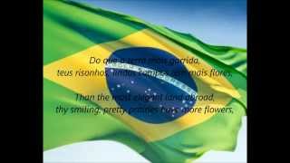 Brazilian National Anthem  quotHino Nacional Brasileiroquot PTEN [upl. by Aibat359]