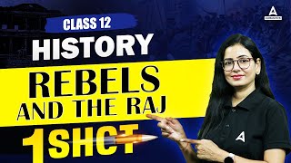 Rebels And The Raj Class 12 One Shot  Class 12 History  By Anita Mam [upl. by Shaddock]