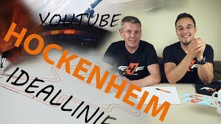 Die IDEALLINIE aum HOCKENHEIMRING  Matthias Meindl  Racing4Fun Chris [upl. by Alane715]